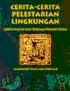 Cerita-Cerita Pelestarian Lingkungan: Cerita Rakyat Dari Berbagai Penjuru Dunia